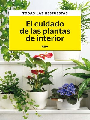cover image of El cuidado de las plantas de interior